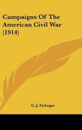 Cover: Campaigns Of The American Civil War (1914) - Kessinger Publishing
