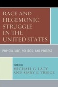 Cover: Race and Hegemonic Struggle in the United States - Fairleigh Dickinson University Press,U.S.