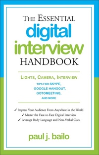 Enlarge image Cover: The Essential Digital Interview Handbook - Career Press