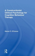 Cover: A Constructionist Clinical Psychology for Cognitive Behaviour Therapy - Routledge