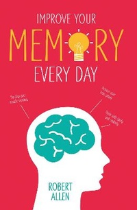 Enlarge image Cover: Improve Your Memory - COLLINS & BROWN