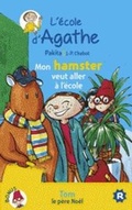 Cover: L'ecole d'Agathe/Les mercredis d'Agathe/C'est moi Agathe ! - Rageot Editeur