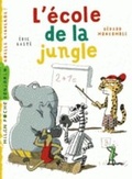 Cover: L'ecole de la jungle - Editions Milan