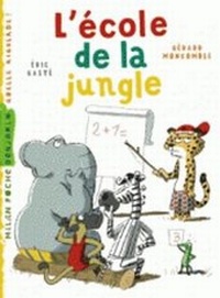 Enlarge image Cover: L'ecole de la jungle - Editions Milan