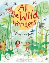 Enlarge image Cover: All the Wild Wonders - Frances Lincoln Children's Books