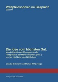 Enlarge image Cover: Die Idee vom höchsten Gut. - Traugott Bautz