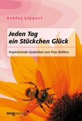 Cover: Jeden Tag ein St&uuml;ckchen Gl&uuml;ck - mvg