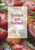 Cover: Einfach gut kochen - Haag + Herchen