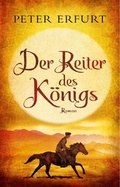 Cover: Der Reiter des K&ouml;nigs - Bookspot Verlag