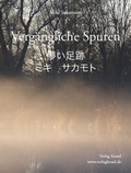 Cover: Verg&auml;ngliche Spuren - Kessel, Norbert