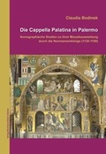 Cover: Die Cappella Palatina in Palermo. - Greiner, Bernhard A