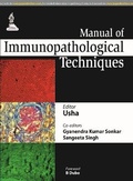 Cover: Manual of Immunopathological Techniques - Jaypee Brothers Medical Publishers