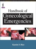 Cover: Handbook of Gynecological Emergencies - Jaypee Brothers Medical Publishers
