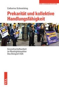 Cover: Prekarit&auml;t und kollektive Handlungsf&auml;higkeit - VSA