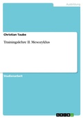 Cover: Trainingslehre II. Mesozyklus - GRIN Verlag