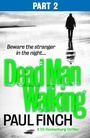 Cover: Dead Man Walking (Part 2 of 3) - AVON, a division of HarperCollins Publishers Ltd
