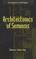 Cover: Architectonics of Semiosis - Palgrave MacMillan