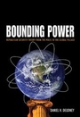 Cover: Bounding Power - Princeton University Press