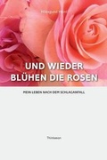 Cover: Und Wieder Bluhen die Rosen - Thinkaeon
