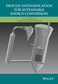 Cover: Process Intensification for Sustainable Energy Conversion - Wiley