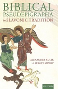 Cover: Biblical Pseudepigrapha in Slavonic Tradition - Oxford University Press