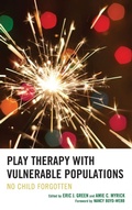 Cover: Play Therapy with Vulnerable Populations - Rowman & Littlefield Publishers