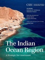 Cover: The Indian Ocean Region - Centre for Strategic & International Studies,U.S.