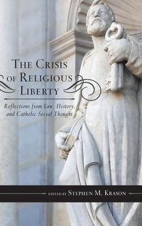 Enlarge image Cover: The Crisis of Religious Liberty - Rowman & Littlefield Publishers