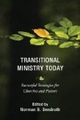 Cover: Transitional Ministry Today - Alban Institute, Inc