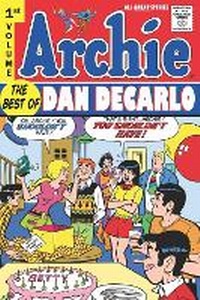 Enlarge image Cover: Archie: The Best of Dan Decarlo Volume 1 - Idea & Design Works