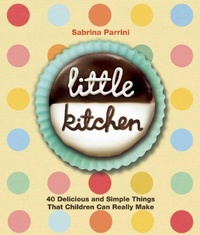Enlarge image Cover: Little Kitchen - Skyhorse Publishing