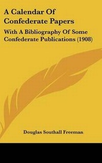 Enlarge image Cover: A Calendar Of Confederate Papers - Kessinger Publishing
