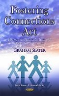 Cover: Fostering Connections Act - Nova Science Publishers Inc