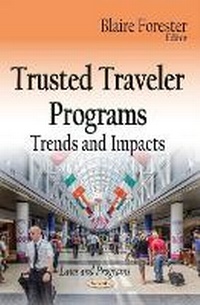 Abbildung von: Trusted Traveler Programs - Nova Science Publishers Inc