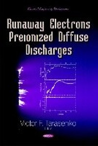 Enlarge image Cover: Runaway Electrons Preionized Diffuse Discharges - Nova Science Publishers Inc