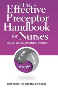 Abbildung von: The Effective Preceptor Handbook for Nurses - Hcpro, a Division of Simplify Compliance