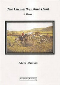 Abbildung von: The Carmarthenshire Hunt - Sports History Publishing