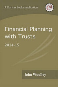 Enlarge image Cover: Financial Planning with Trusts 2014-15 - Claritax Books