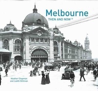 Abbildung von: Melbourne Then and Now (R) - Pavilion