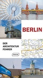 Bild: Berlin - Der Architekturf&uuml;hrer - Braun Publishing