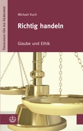 Cover: Richtig handeln - Evangelische Verlagsanstalt