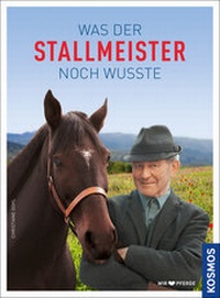 Abbildung von: Was der Stallmeister noch wusste - Kosmos