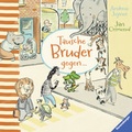 Cover: Tausche Bruder gegen ... - Ravensburger