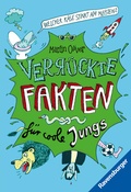 Cover: Verr&uuml;ckte Fakten, Band 1 - Welcher K&auml;se stinkt am meisten? Verr&uuml;ckte Fakten f&uuml;r coole Jungs - Ravensburger