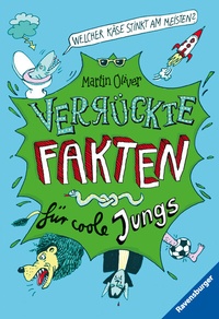 Abbildung von: Verrückte Fakten, Band 1 - Welcher Käse stinkt am meisten? Verrückte Fakten für coole Jungs - Ravensburger