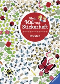 Enlarge image Cover: Mein Mal- und Stickerheft: Insekten - Ravensburger