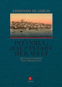Abbildung von: Istanbul, Hauptstadt der Welt - Corso ein Imprint von Verlagshaus Römerweg