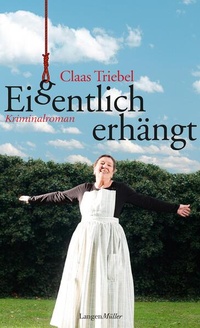 Enlarge image Cover: Eigentlich erhängt - LangenMüller
