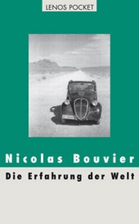 Abbildung von: Die Erfahrung der Welt - Lenos