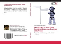 Abbildung von: Localizacion en robots humanoides usando vistas sinteticas - Editorial Académica Española